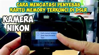 Slot Memory Kamera Dslr Rusak Apanya Ya Yang Rusak